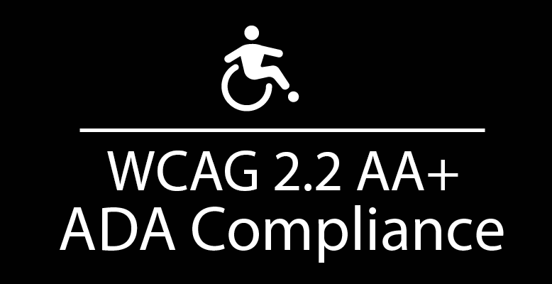 WCAG 2.2 AA++ ADA Compliance
