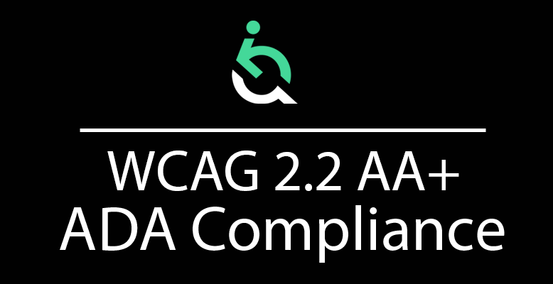 WCAG 2.2 AA++ ADA Compliance
