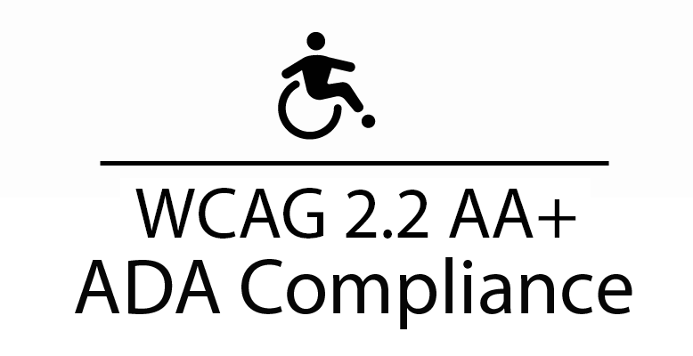 WCAG 2.2 AA++ ADA Compliance
